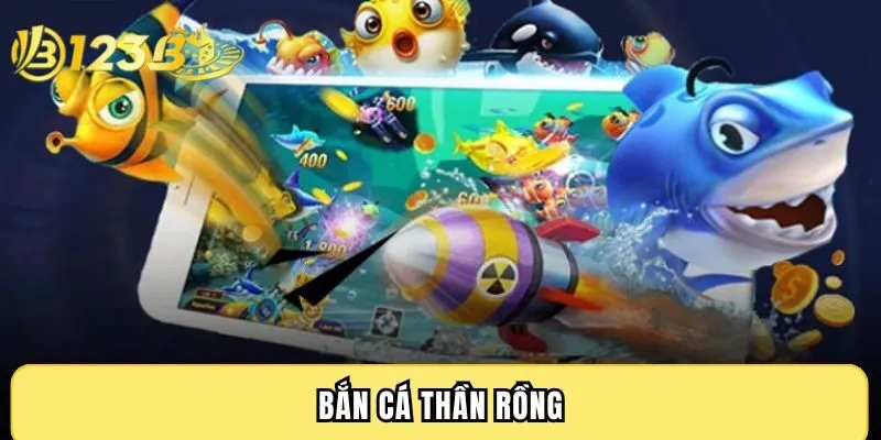 Bắn cá thần rồng 123B - Ngắm càng chuẩn, săn thưởng càng lớn