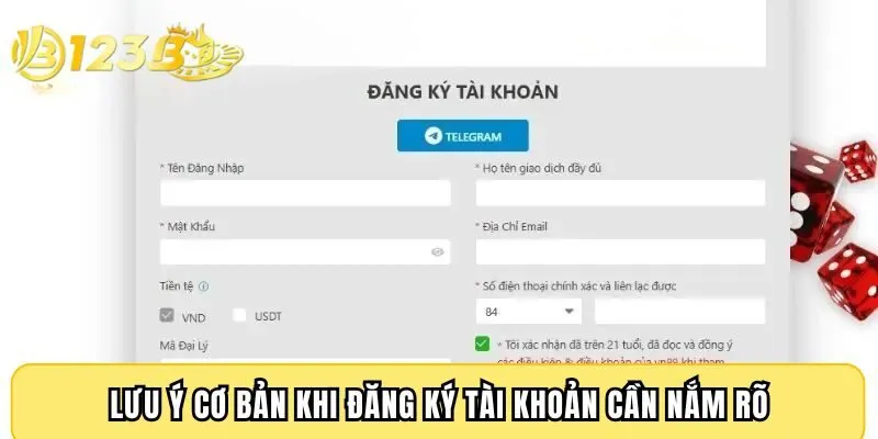 Lưu ý cơ bản khi đăng ký tài khoản cần nắm rõ