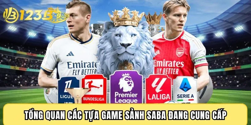 Tổng quan các tựa game sảnh SABA đang cung cấp
